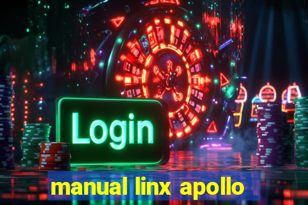 manual linx apollo